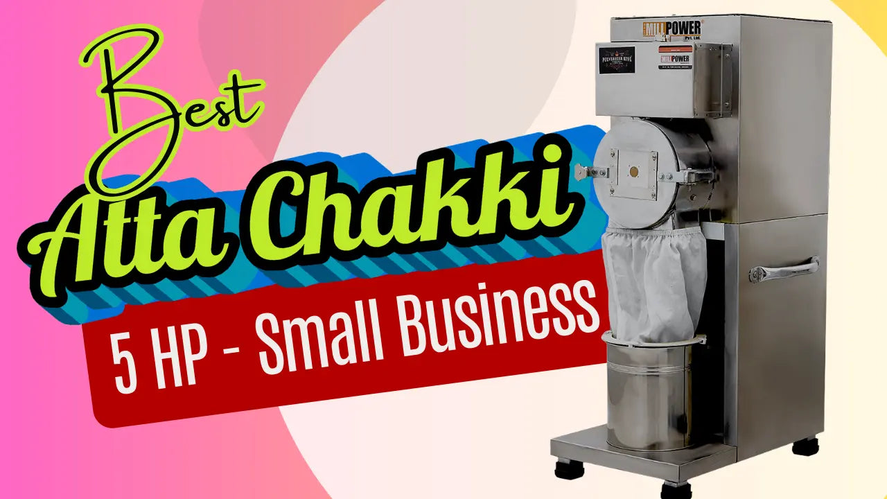 Atta Chakki Price in Bangalore for Commercial Flour Machines